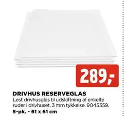 jem & fix DRIVHUS RESERVEGLAS tilbud