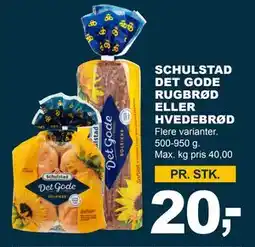 Let-Køb SCHULSTAD DET GODE RUGBRØD ELLER HVEDEBRØD tilbud