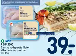 REMA 1000 Danske rødspættefileter eller hele rødspætter tilbud