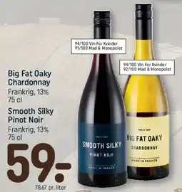 REMA 1000 Big Fat Oaky Chardonnay / Smooth Silky Pinot Noir tilbud