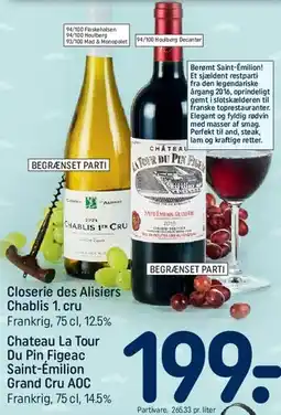 REMA 1000 Closerie des Alisiers Chablis 1. cru / Chateau La Tour Du Pin Figeac Saint-Émilion Grand Cru AOC tilbud