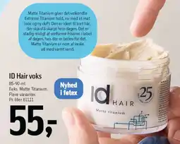 Føtex ID Hair voks (Matte Titanium) tilbud