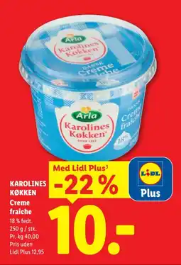 Lidl ARLA Karolines Køkken Creme fraiche tilbud