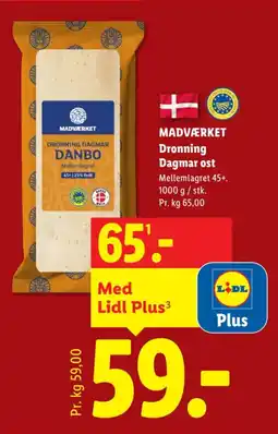 Lidl MADVÆRKET Dronning Dagmar ost tilbud