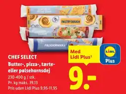 Lidl CHEF SELECT Butter-, pizza-, tærte- eller pølsehornsdej tilbud