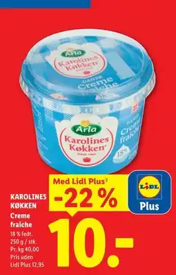 Lidl KAROLINES KØKKEN Creme fraiche tilbud