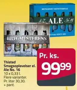 Fleggaard Thisted Smagsoplevelser el. Ale No. 16 tilbud