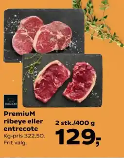 Kvickly PremiuM ribeye eller entrecote tilbud