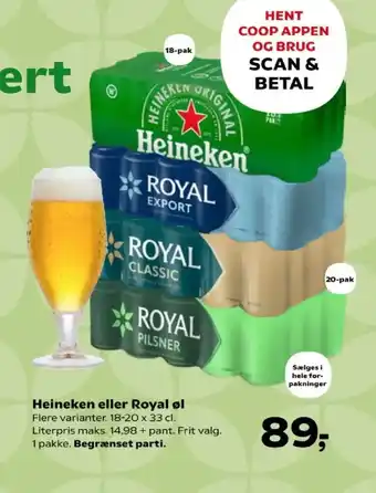 Kvickly Heineken eller Royal øl tilbud