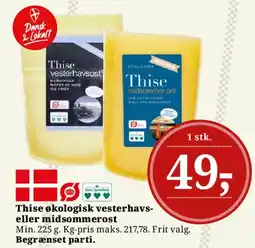 Dagli'Brugsen Thise økologisk vesterhavs- eller midsommerost tilbud