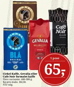 Dagli'Brugsen Cirkel Kaffe, Gevalia eller Cafe Noir formalet kaffe tilbud