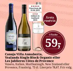 Dagli'Brugsen Canaja Villa Annaberta / Yealands Single Block Organic / Les Jablières tilbud