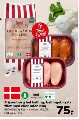 Kvickly Frijsenborg hel kylling, kyllingebryst- filet med eller uden bbq tilbud