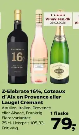 Kvickly Z-Elebrate 16%, Coteaux d'Aix en Provence eller Laugel Cremant tilbud