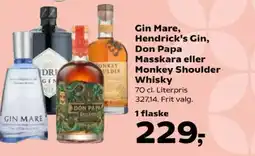 Kvickly Gin Mare, Hendrick's Gin, Don Papa Masskara eller Monkey Shoulder Whisky tilbud