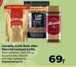 Kvickly Gevalia, Cafe Noir eller Merrild instant kaffe tilbud