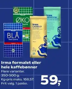 Kvickly Irma formalet eller hele kaffebønner tilbud
