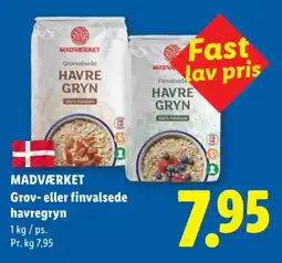 Lidl MADVÆRKET Grov- eller finvalsede havregryn tilbud
