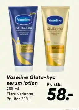Bilka Vaseline Gluta-hya serum lotion tilbud