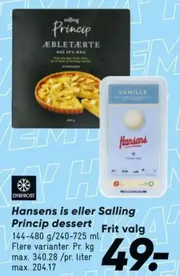 Bilka Hansens is eller Salling Princip dessert tilbud