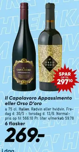 Bilka Il Capolavoro Appassimento eller Orso D’oro tilbud