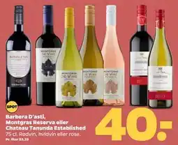 Netto Barbera D'asti, Montgras Reserva eller Chateau Tanunda Established tilbud