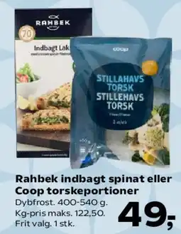 SuperBrugsen Rahbek indbagt spinat eller Coop torskerportioner tilbud