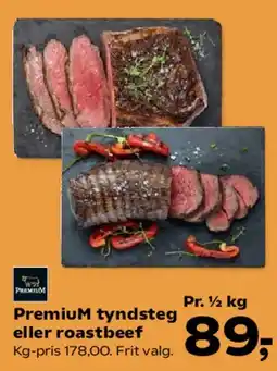 SuperBrugsen Premium tyndsteg eller roastbeef tilbud