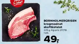 SuperBrugsen BORNHOLMERGRISEN krogmodnet skaftekotelet tilbud