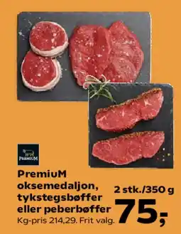 SuperBrugsen Premium oksemedaljon, tykstegfilet eller peberbøffer tilbud