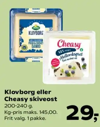SuperBrugsen Klovborg eller Cheasy skiveost tilbud