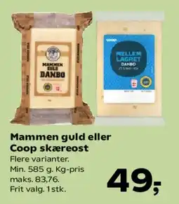 SuperBrugsen Mammen guld eller Coop skæreost tilbud