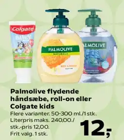 Kvickly Palmolive flydende håndsæbe, roll-on eller Colgate tilbud