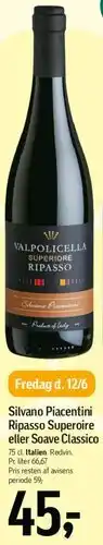 Føtex Silvano Piacentini Ripasso Superiore eller Soave Classico tilbud
