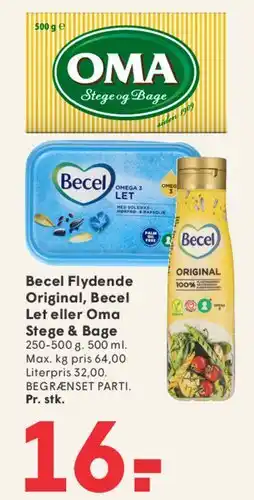 SPAR Becel Flydende Original / Becel Let eller OMA Stege & Bage tilbud