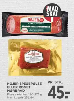 MENY Højer - Spegepølse eller røget mørbrad tilbud