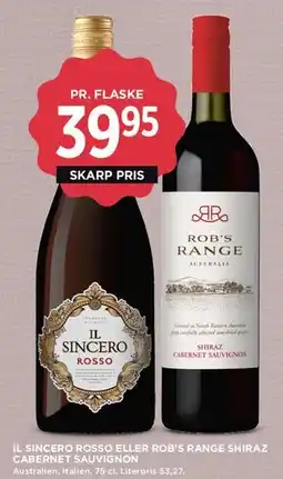 MENY Il Sincero Rosso eller Rob's Range Shiraz / Cabernet Sauvignon tilbud