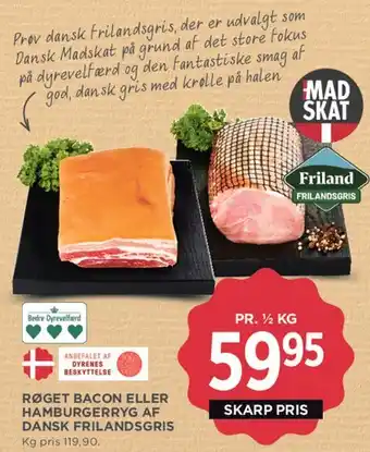 MENY Røget bacon eller hamburgerryg af dansk frilandsgris tilbud