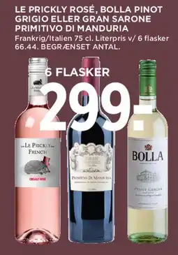 MENY Le Prickly Rosé / Bolla Pinot Grigio / Gran Sarone Primitivo di Manduria - 5 flasker tilbud