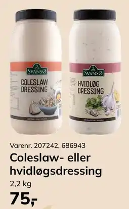 Dagrofa Food Service Coleslaw- eller hvidløgsdressing tilbud