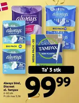 Løvbjerg Always bind, Discreet el. Tampax tilbud