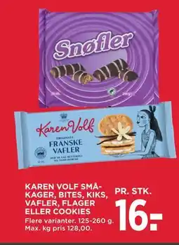 MENY KAREN VOLF SMÅKAGER, BITES, KIKS, VAFLER, FLAGER ELLER COOKIES tilbud
