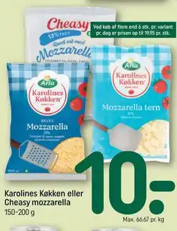 REMA 1000 Karolines Køkken eller Cheasy mozzarella tilbud