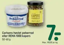 REMA 1000 Carlsens høvlet peberrod eller REMA 1000 kapers tilbud