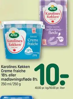 REMA 1000 Karolines Køkken Creme fraiche 18% eller madlavningsfløde 8% tilbud
