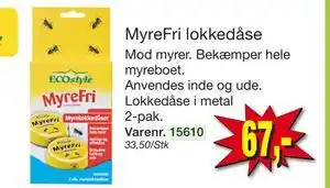 MyreFri lokkedåse