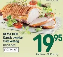 REMA 1000 Dansk ovnklar flæskesteg tilbud