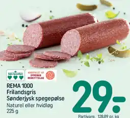 REMA 1000 REMA 1000 Frilandsgris Søndervig spegepølse tilbud