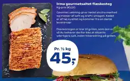 Kvickly Irma gourmetsaltet flæskesteg tilbud