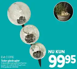 Din Isenkræmmer DÅ CORE Solar glaskugler tilbud